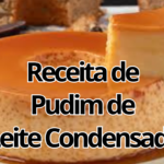 Receita Pudim de Leite Condensado