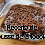 Receita de Mousse de Chocolate