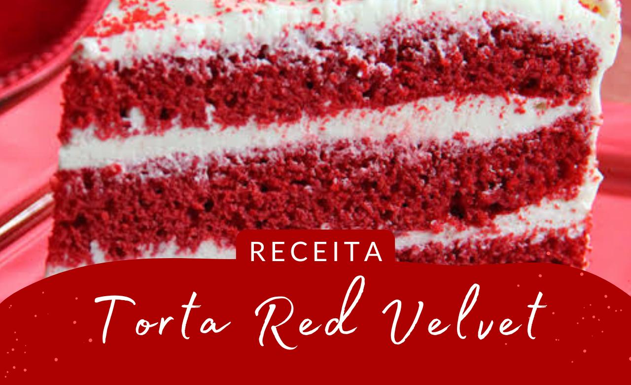 Receita de Torta Red Velvet: Um Passo a Passo Simples e Delicioso