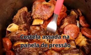 Costela assada na panela de pressão