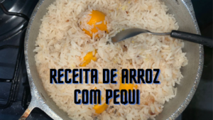 Receita de Arroz Com Pequi