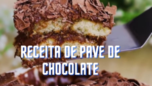 Receita de pave de chocolate